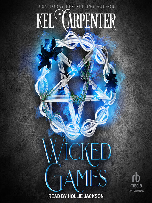 Title details for Wicked Games by Kel Carpenter - Available